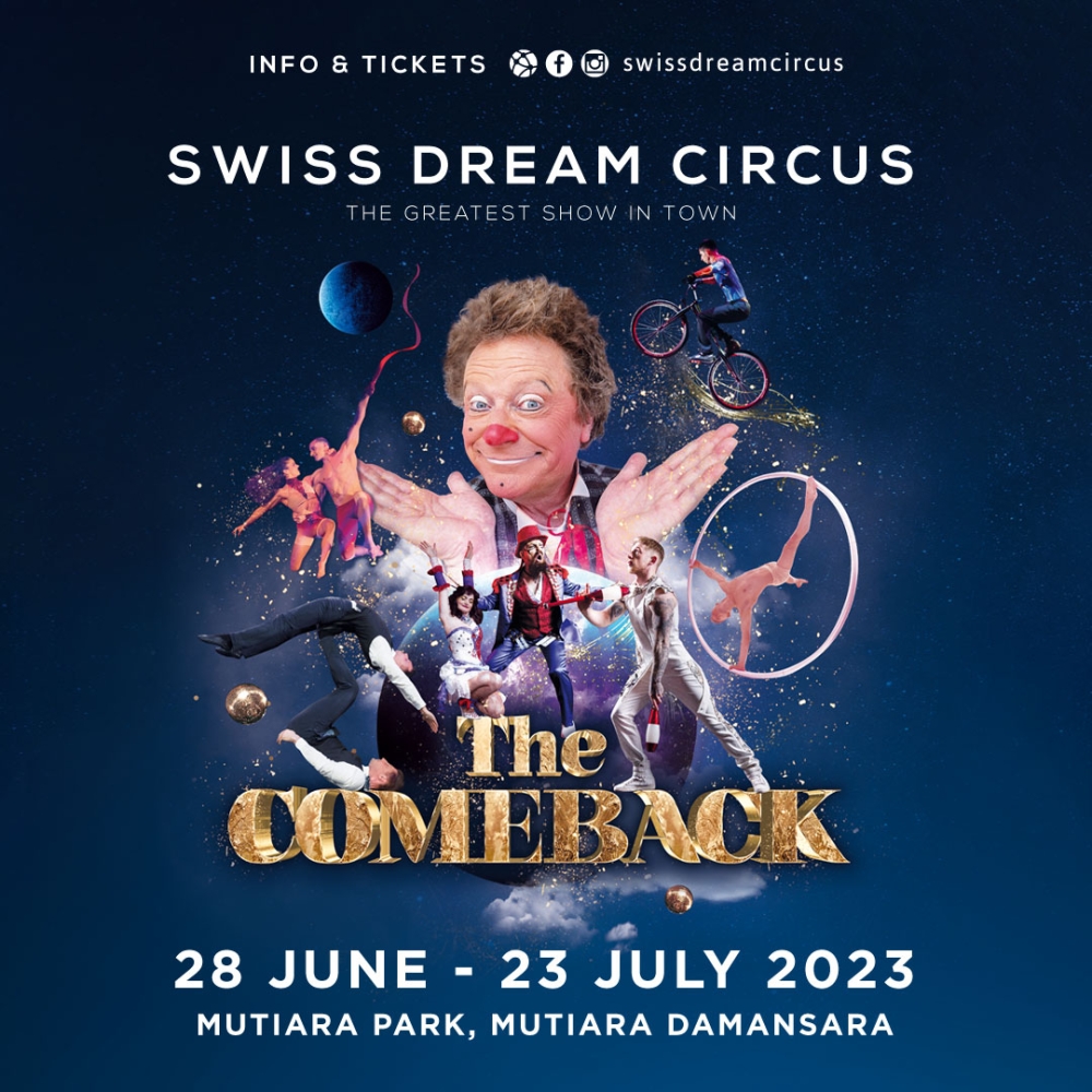 The Swiss Dream Circus will take place from June 28 until July 23 at Mutiara Park in Mutiara Damansara. — Picture courtesy of Swiss Dream Circus