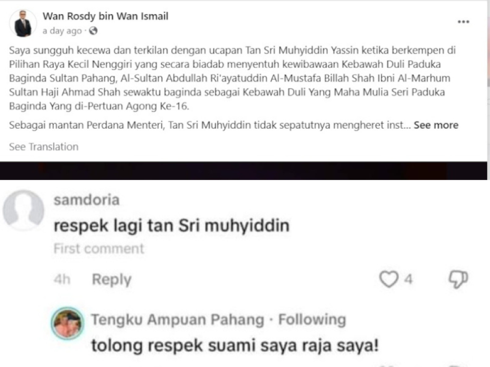 A screencap of Pahang Menteri Besar Datuk Seri Wan Rosdy Wan Ismail’s comment (top) on Facebook yesterday expressing his disappointment with a speech by Perikatan Nasional (PN) chairman, Tan Sri Muhyiddin Yassin, during the Nenggiri by-election campaign recently. The screencap at the bottom is Tengku Ampuan Pahang, Tunku Azizah Aminah Maimunah Iskandariah’s comments in response to comment from a user named ‘samdoria’.