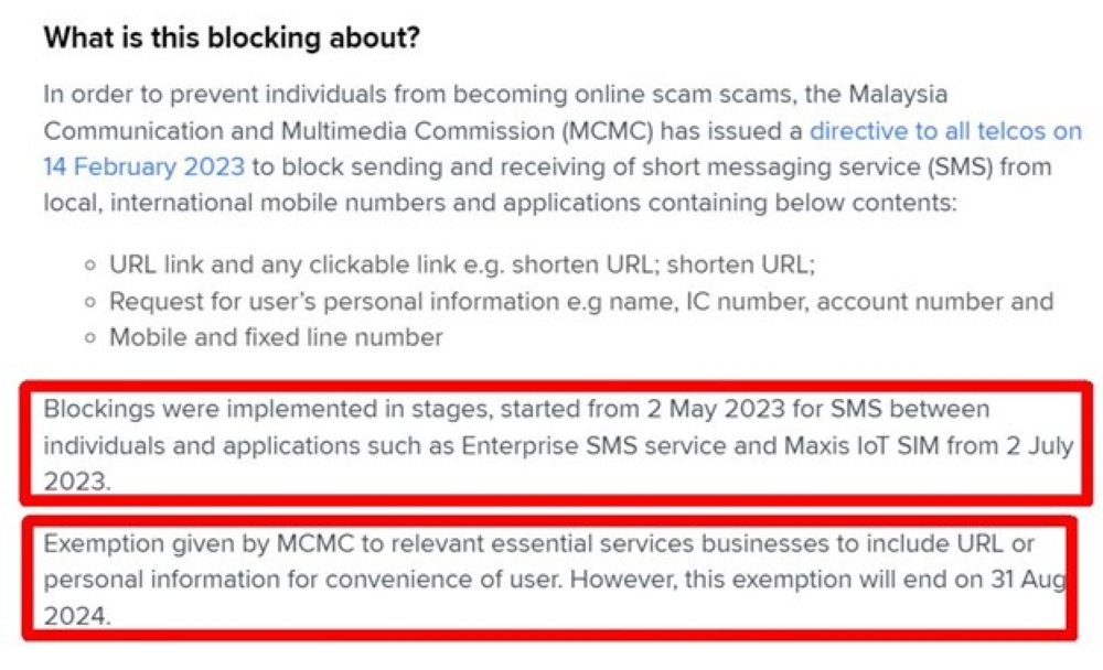 Exemption was given by the MCMC to relevant essential services businesses to include URL and personal information but it is currently set to end on August 31, 2024.