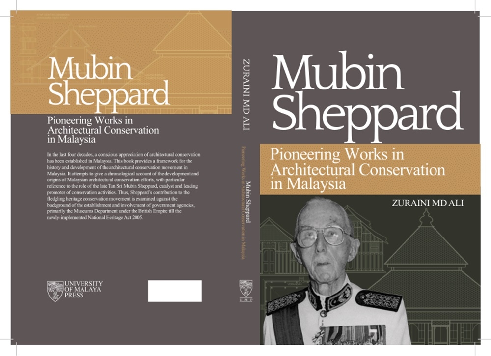 A view of the cover for ‘Mubin Sheppard: Pioneering Works In Architectural Conservation In Malaysia’ by Zuraini Md Ali. — Picture via researchgate.net